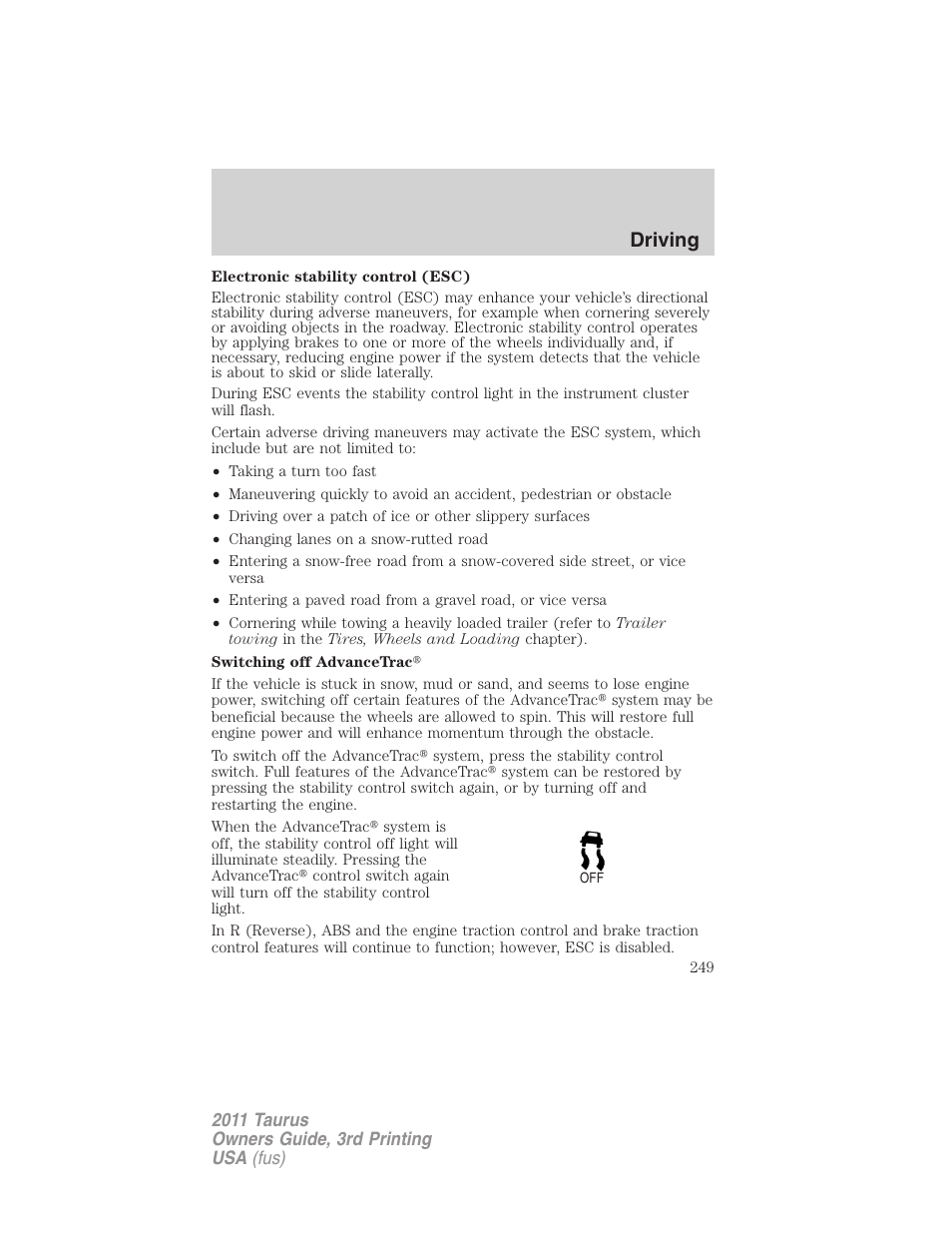 Driving | FORD 2011 Taurus v.3 User Manual | Page 249 / 408