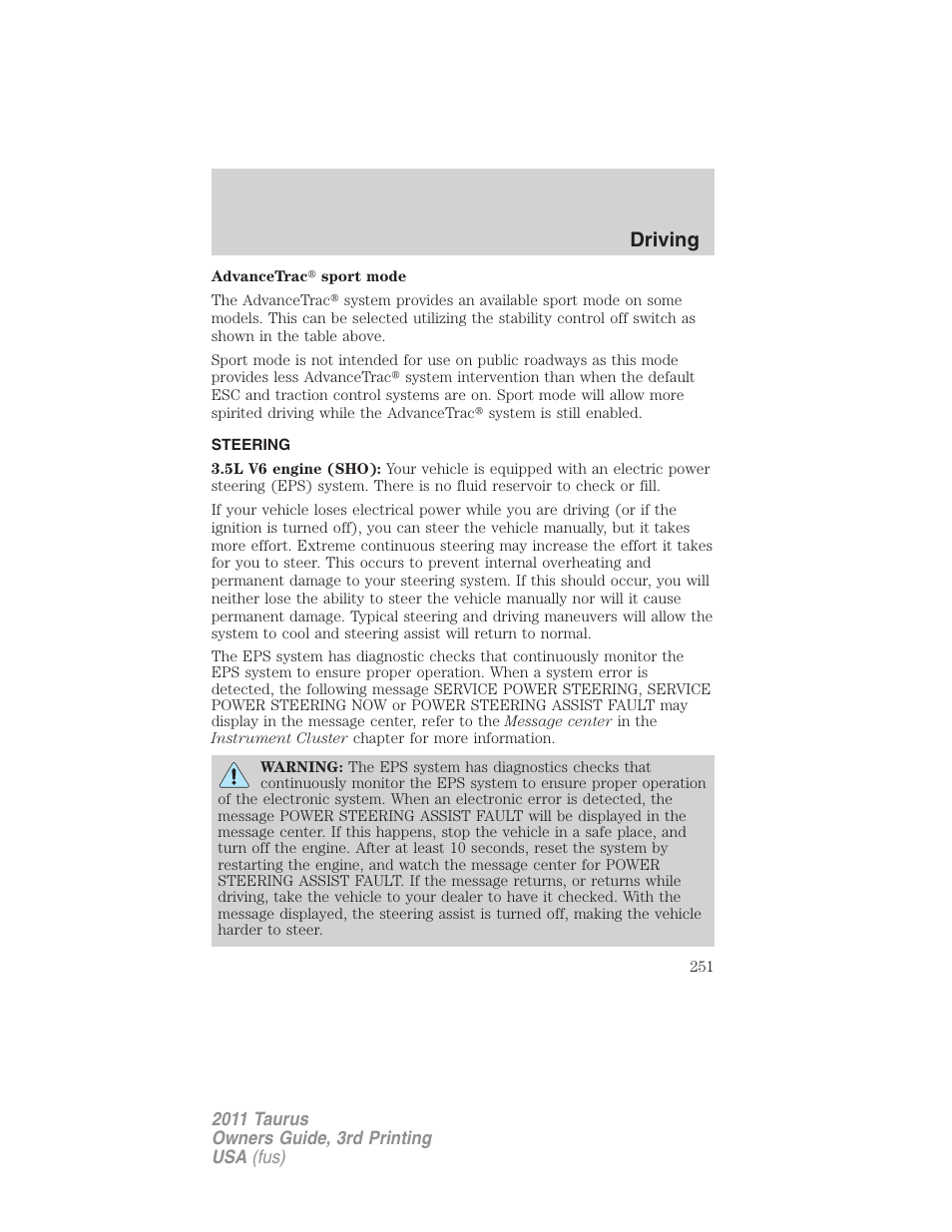 Steering, Driving | FORD 2011 Taurus v.3 User Manual | Page 251 / 408