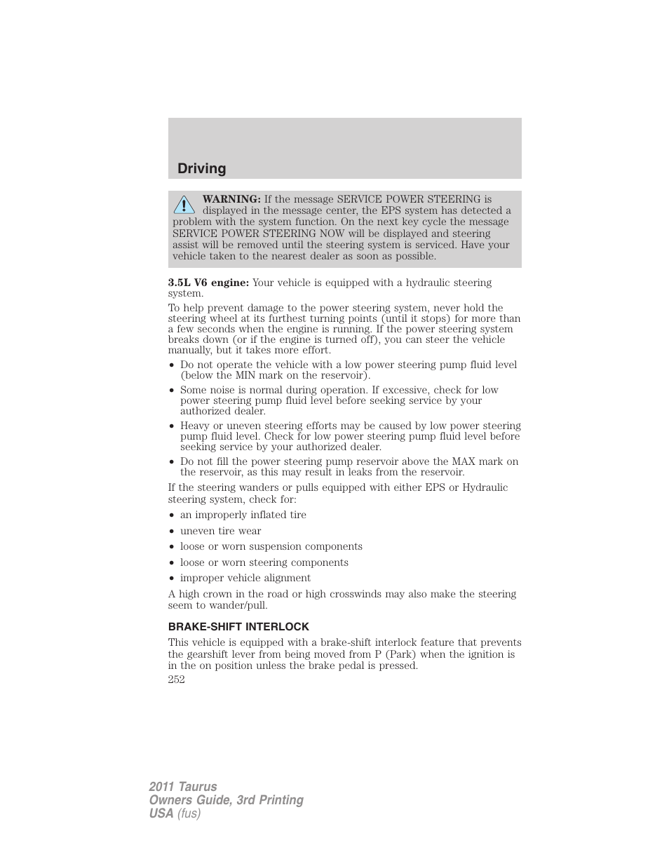 Brake-shift interlock, Driving | FORD 2011 Taurus v.3 User Manual | Page 252 / 408