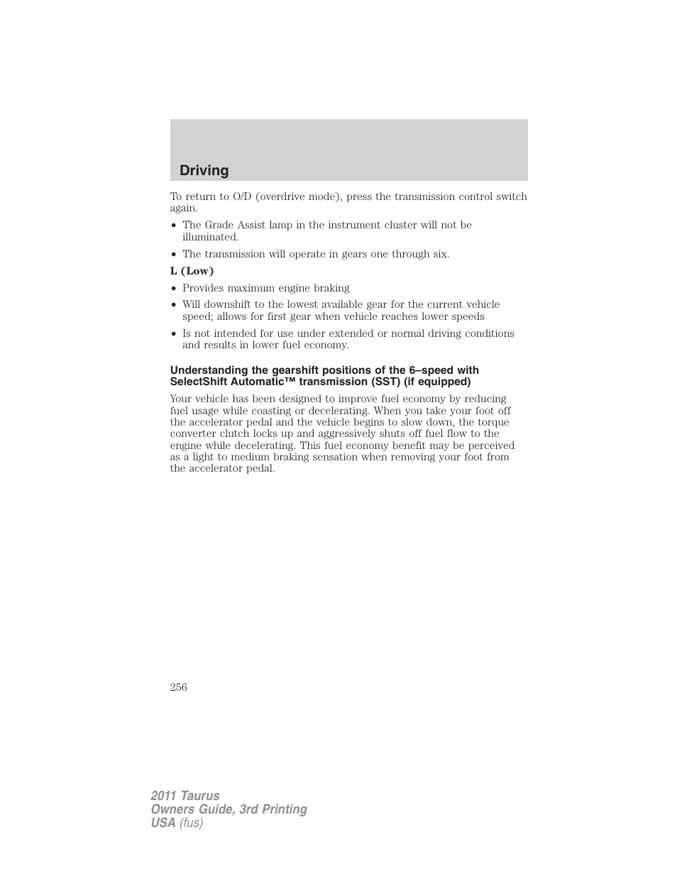 Driving | FORD 2011 Taurus v.3 User Manual | Page 256 / 408