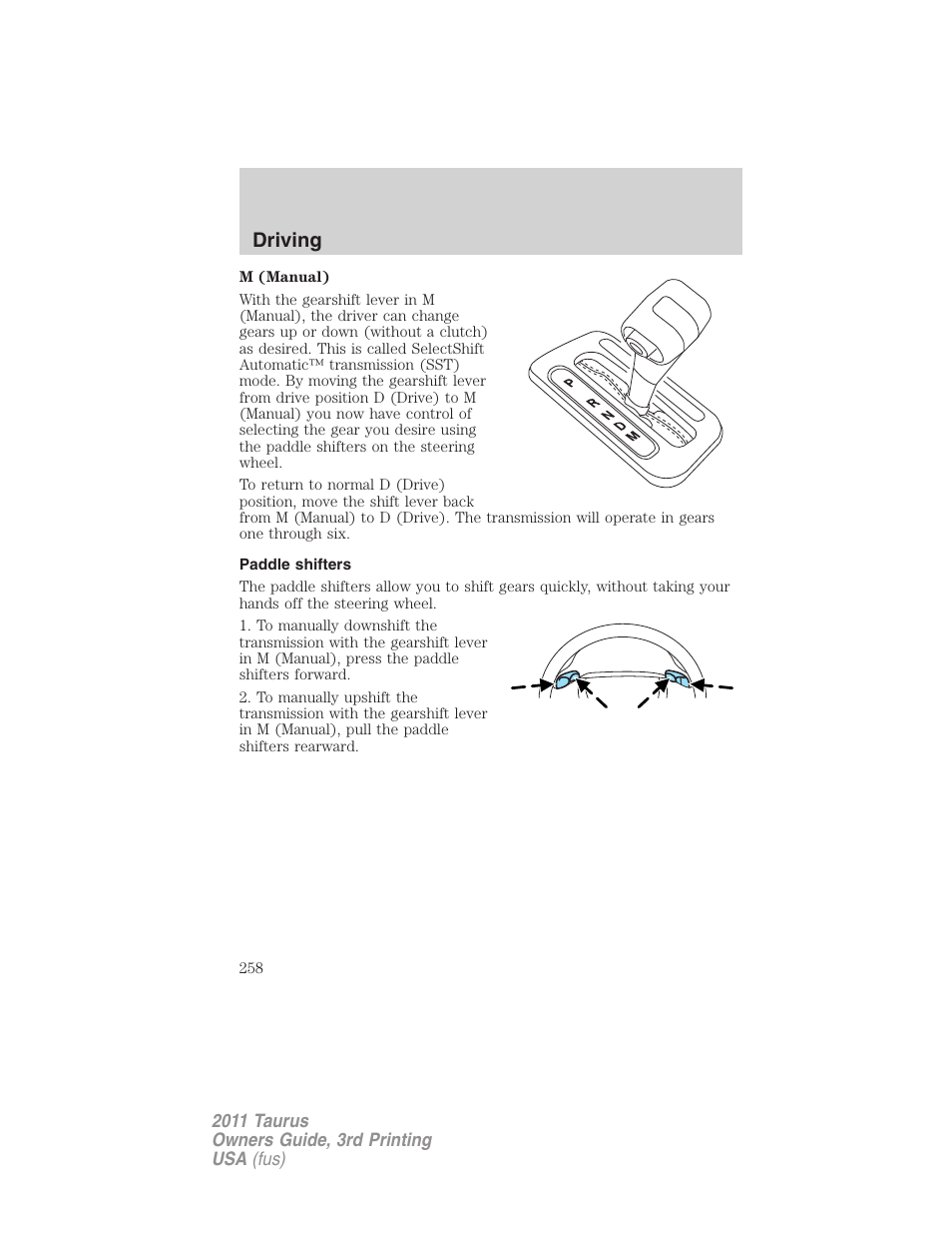 Paddle shifters, Driving | FORD 2011 Taurus v.3 User Manual | Page 258 / 408