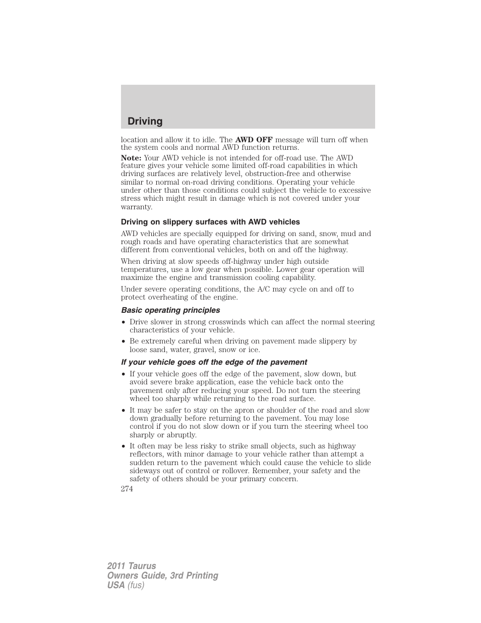 Driving on slippery surfaces with awd vehicles, Basic operating principles, If your vehicle goes off the edge of the pavement | Driving | FORD 2011 Taurus v.3 User Manual | Page 274 / 408