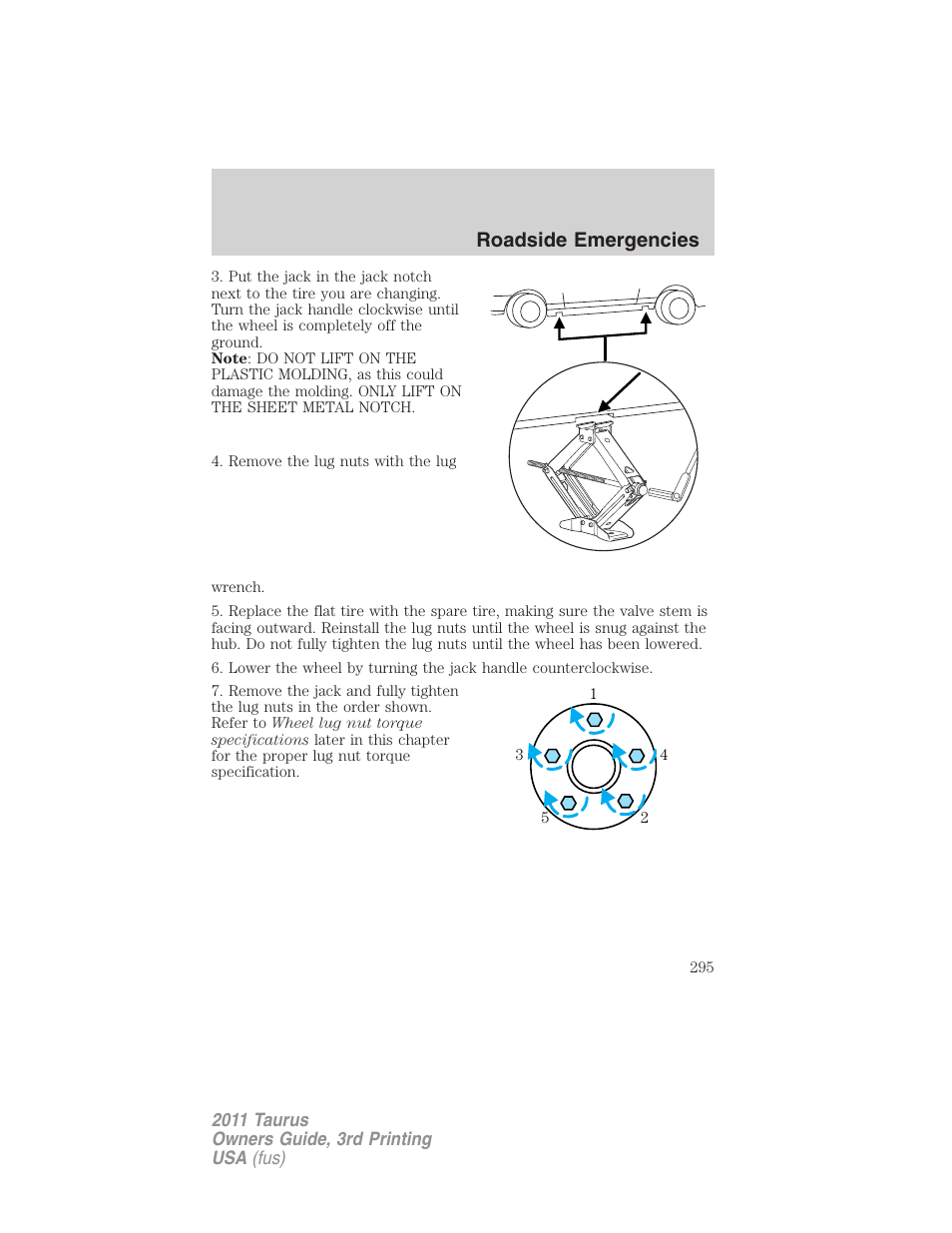 Roadside emergencies | FORD 2011 Taurus v.3 User Manual | Page 295 / 408