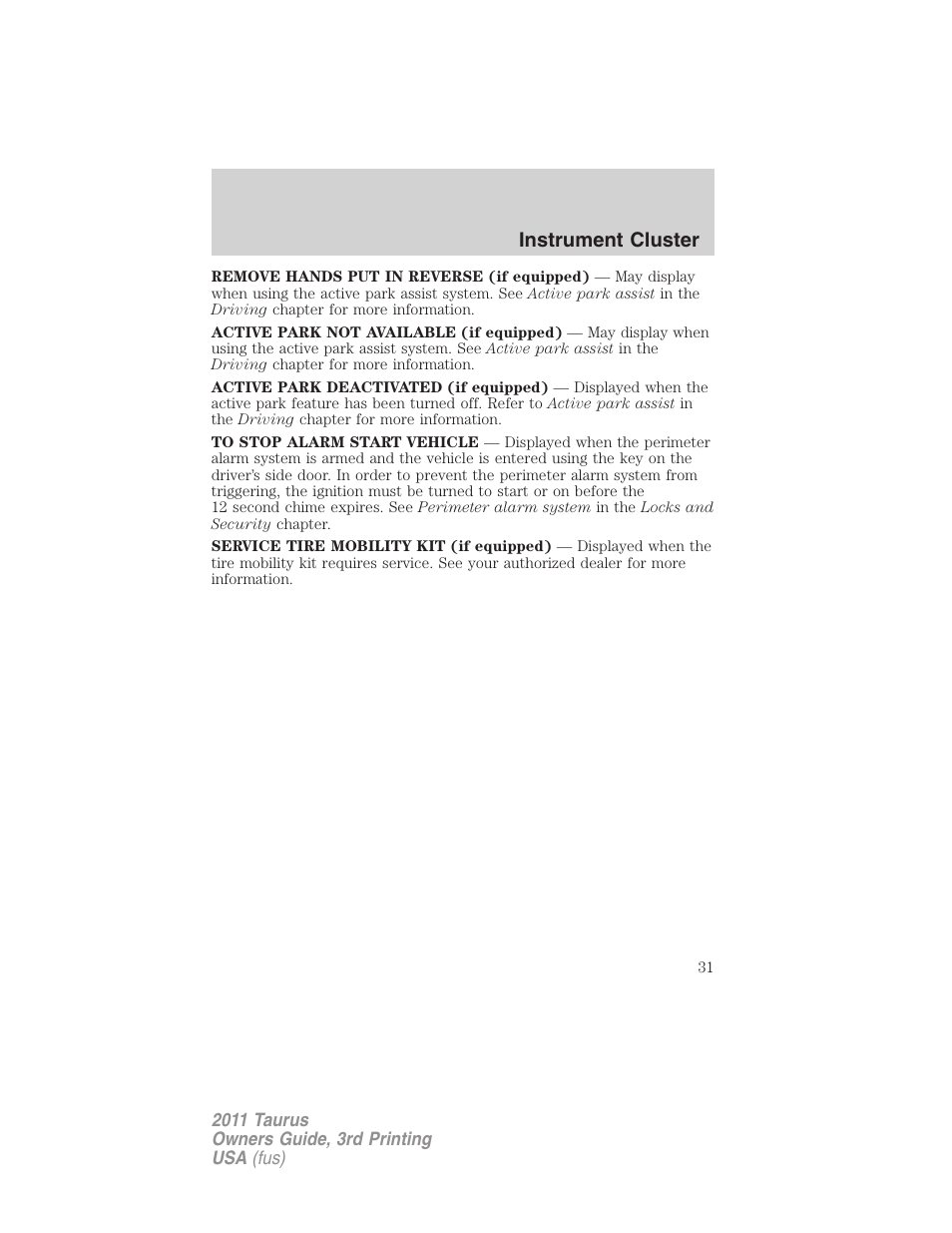 Instrument cluster | FORD 2011 Taurus v.3 User Manual | Page 31 / 408