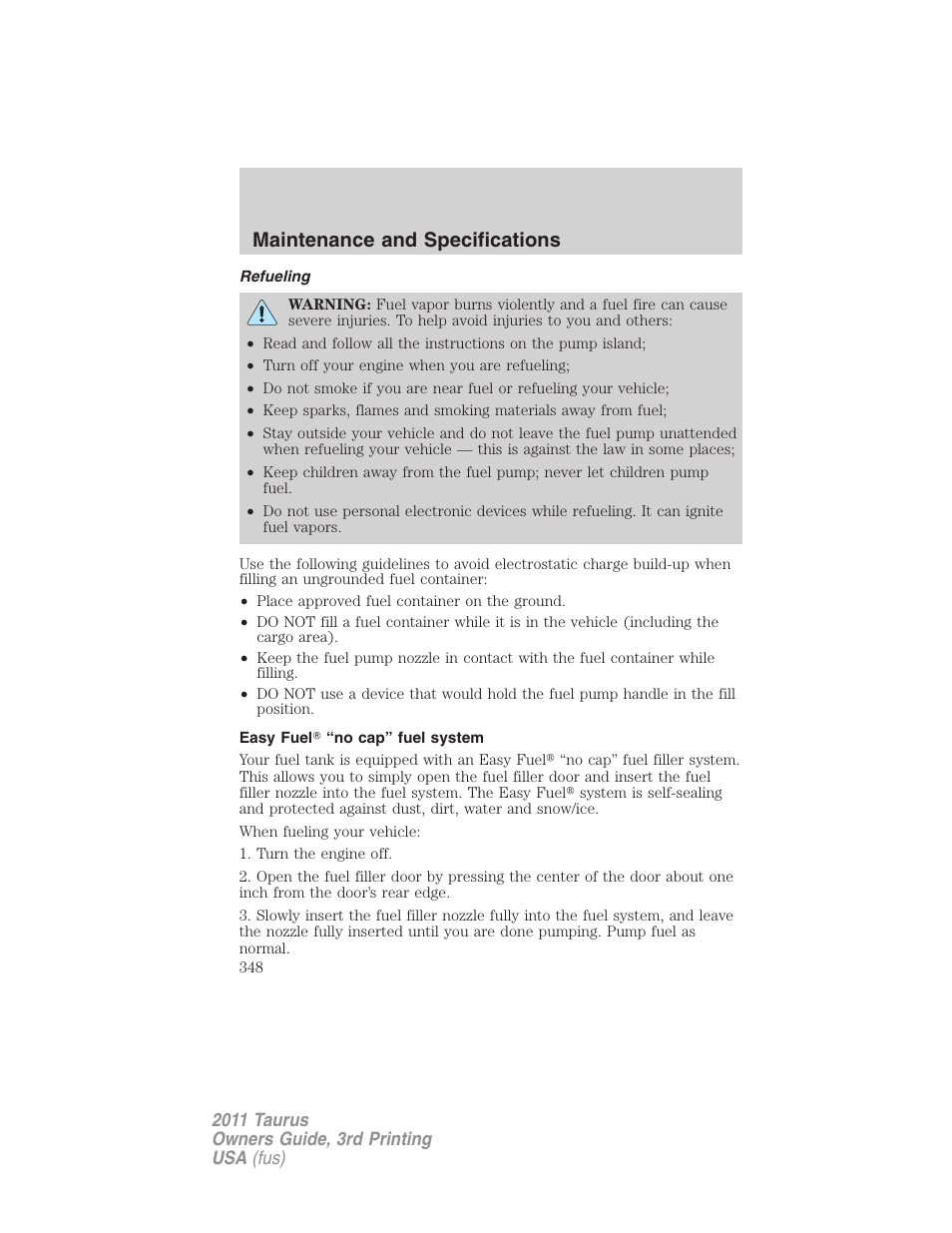 Refueling, Easy fuel “no cap” fuel system, Maintenance and specifications | FORD 2011 Taurus v.3 User Manual | Page 348 / 408