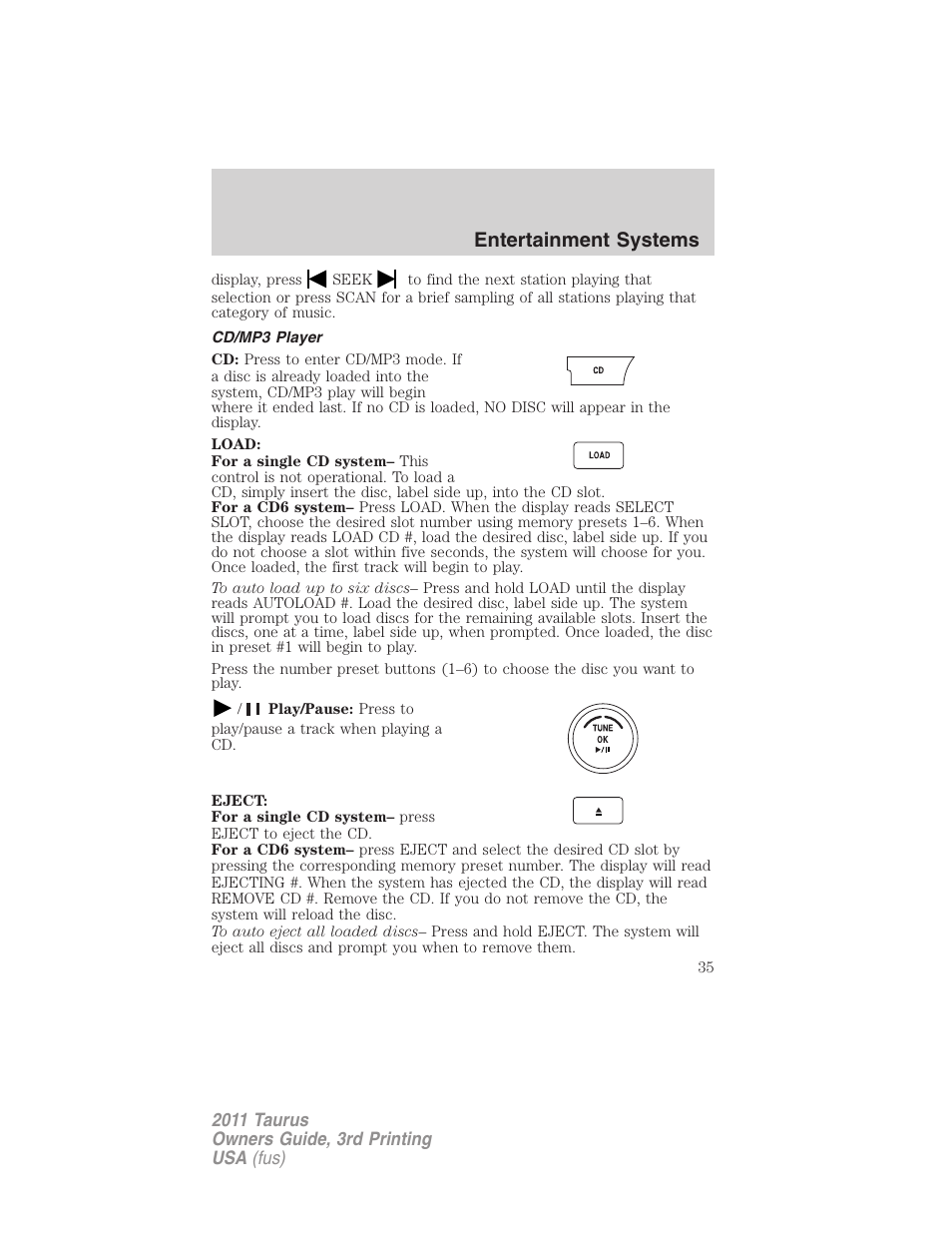 Cd/mp3 player, Entertainment systems | FORD 2011 Taurus v.3 User Manual | Page 35 / 408