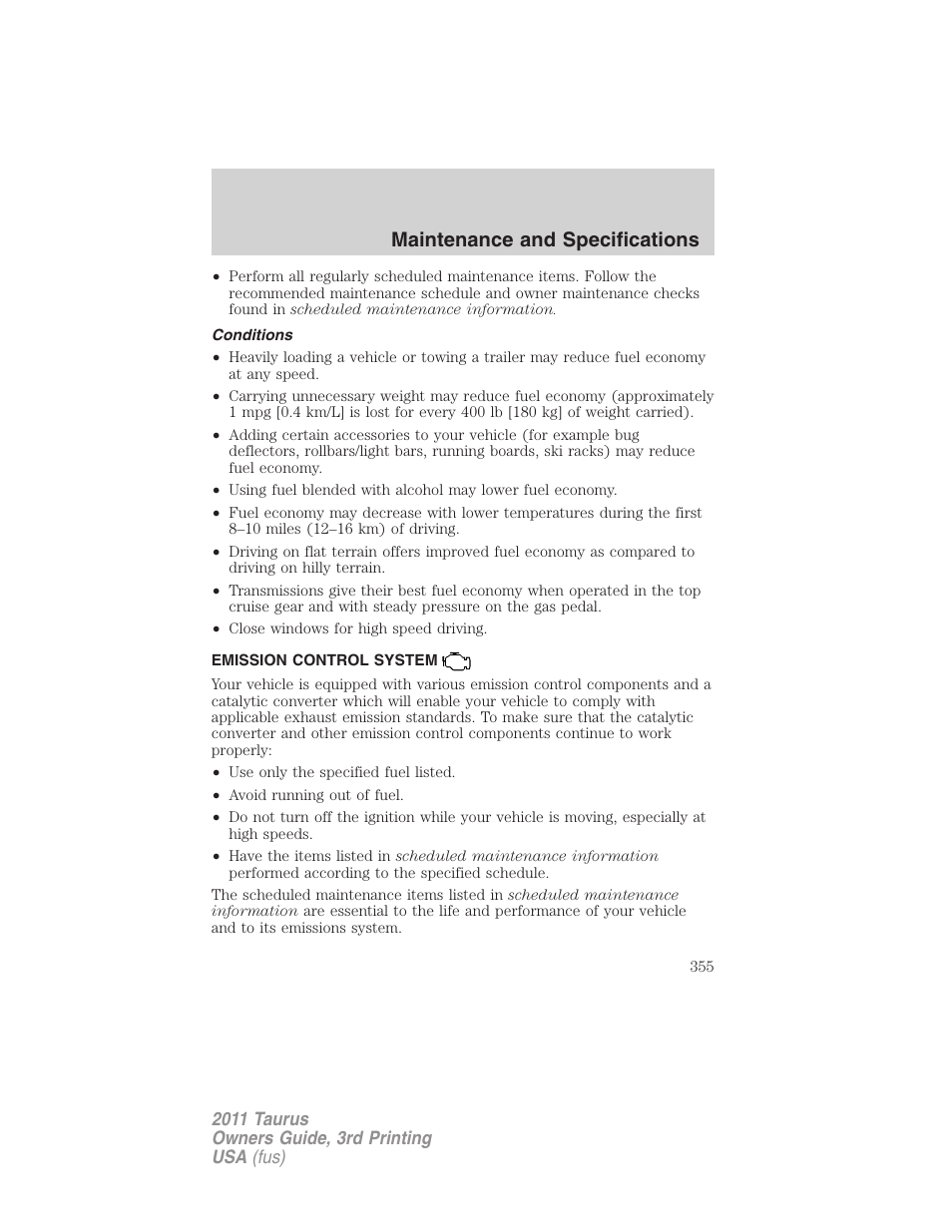 Conditions, Emission control system, Maintenance and specifications | FORD 2011 Taurus v.3 User Manual | Page 355 / 408