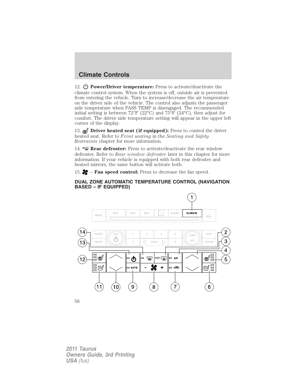 Navigation system based climate control, Climate controls | FORD 2011 Taurus v.3 User Manual | Page 56 / 408