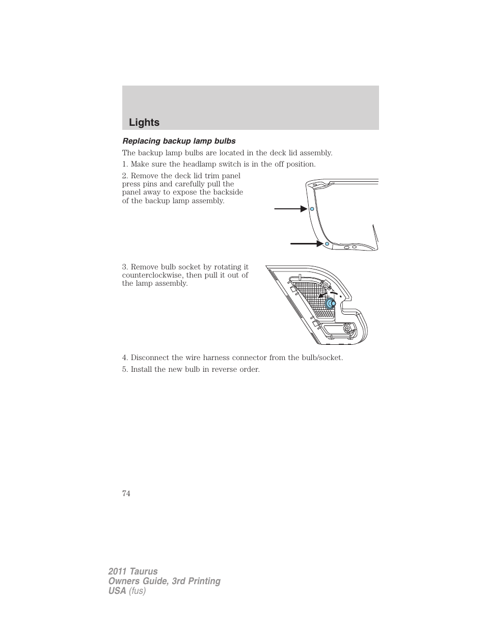 Replacing backup lamp bulbs, Lights | FORD 2011 Taurus v.3 User Manual | Page 74 / 408