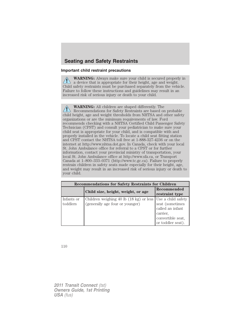 Important child restraint precautions, Seating and safety restraints | FORD 2011 Transit Connect v.1 User Manual | Page 110 / 294