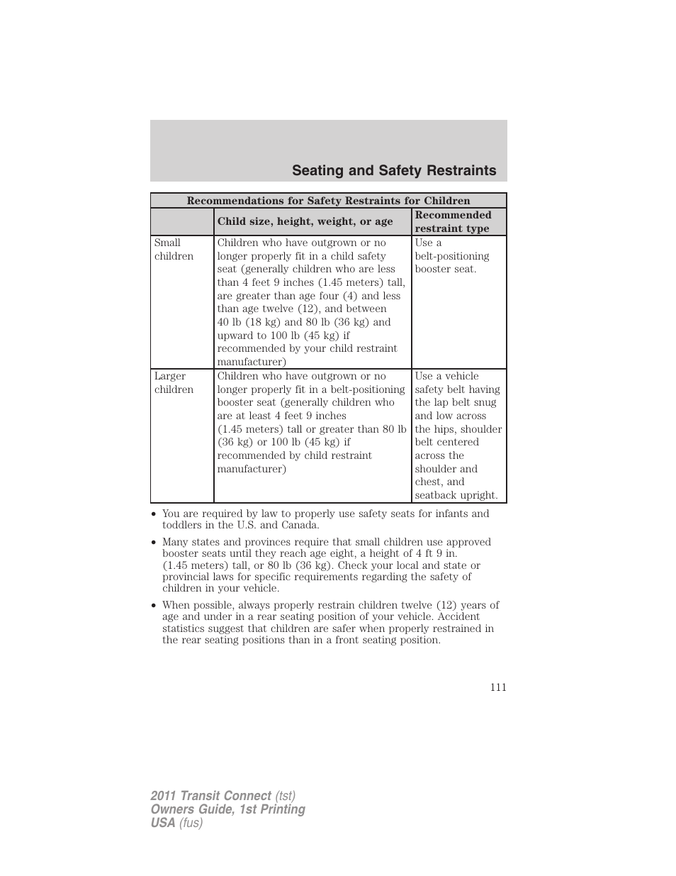 Seating and safety restraints | FORD 2011 Transit Connect v.1 User Manual | Page 111 / 294