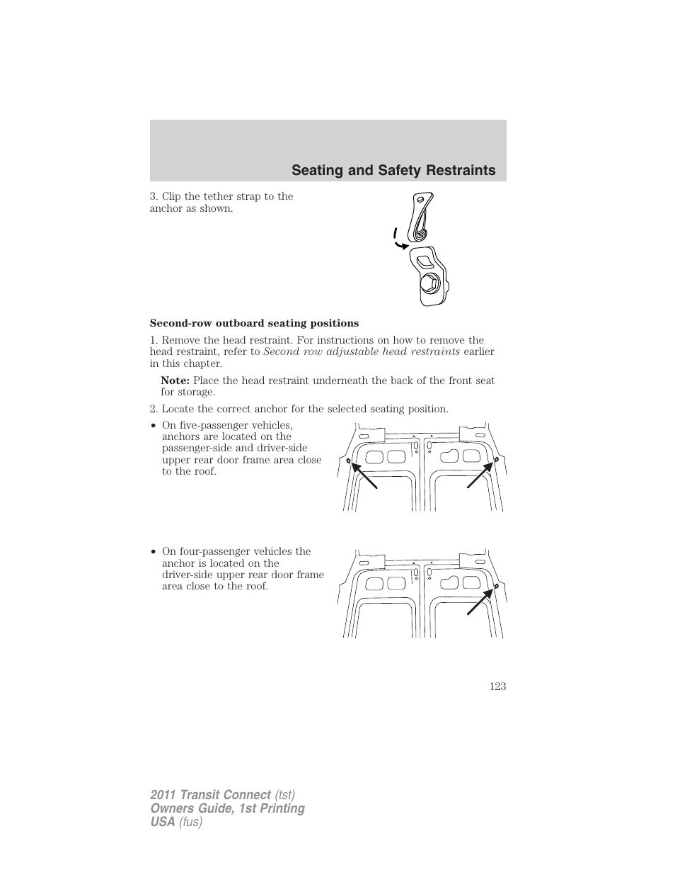 Seating and safety restraints | FORD 2011 Transit Connect v.1 User Manual | Page 123 / 294