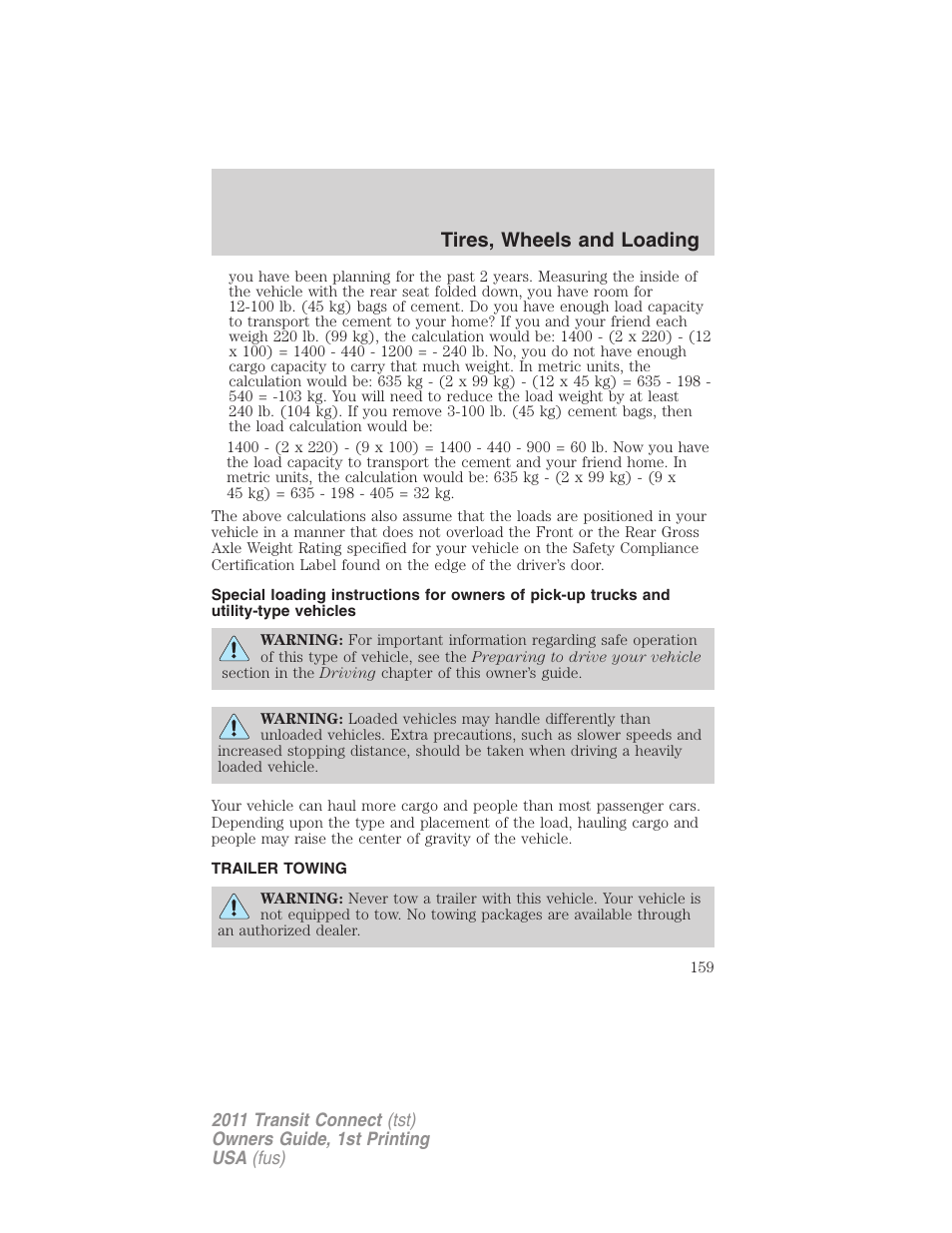 Trailer towing, Tires, wheels and loading | FORD 2011 Transit Connect v.1 User Manual | Page 159 / 294
