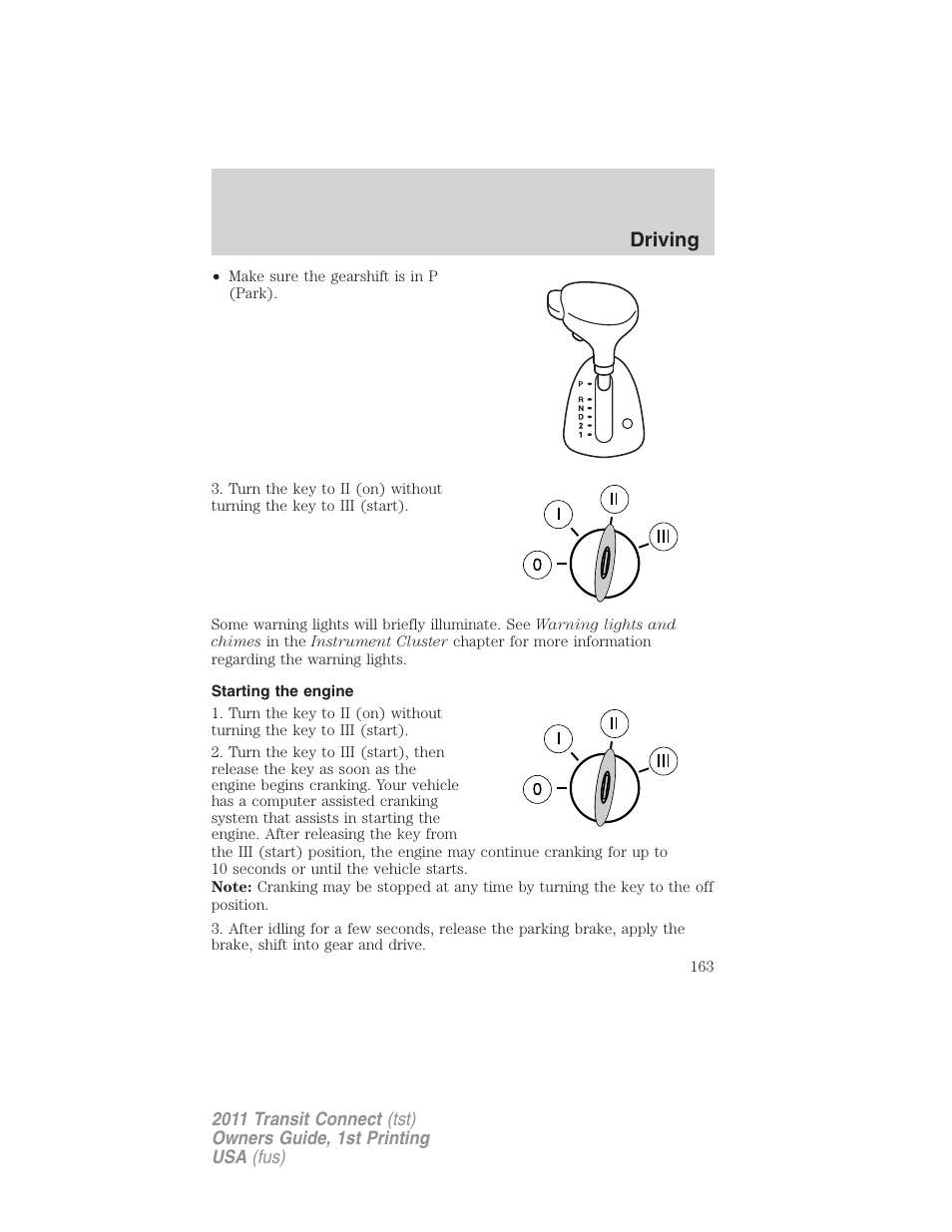 Starting the engine, Driving | FORD 2011 Transit Connect v.1 User Manual | Page 163 / 294