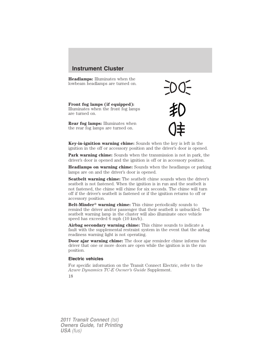Electric vehicles, Instrument cluster | FORD 2011 Transit Connect v.1 User Manual | Page 18 / 294