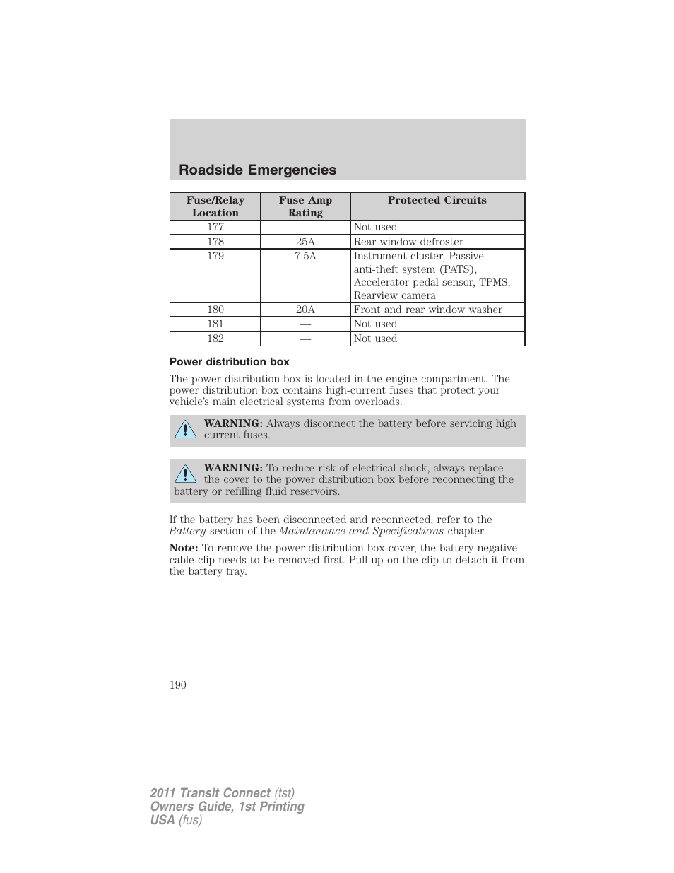 Power distribution box, Roadside emergencies | FORD 2011 Transit Connect v.1 User Manual | Page 190 / 294