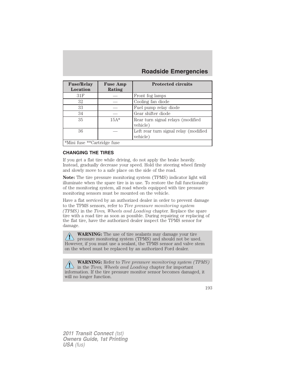 Changing the tires, Changing tires, Roadside emergencies | FORD 2011 Transit Connect v.1 User Manual | Page 193 / 294