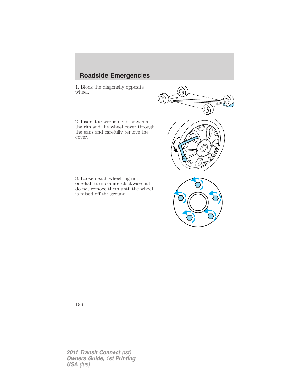 Roadside emergencies | FORD 2011 Transit Connect v.1 User Manual | Page 198 / 294