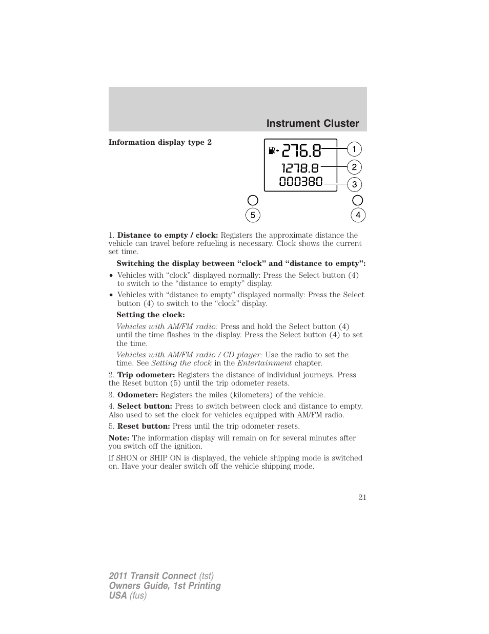 Instrument cluster | FORD 2011 Transit Connect v.1 User Manual | Page 21 / 294