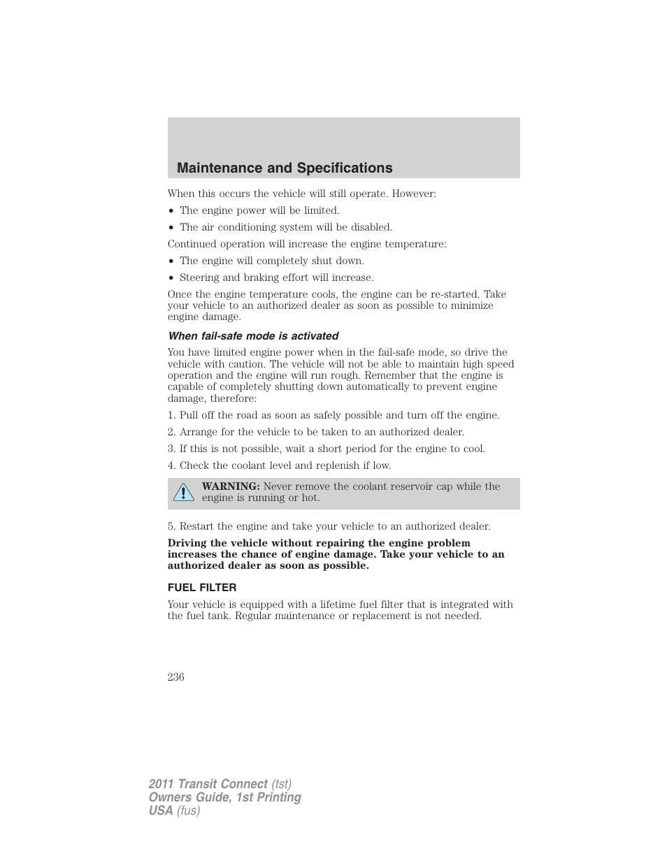 When fail-safe mode is activated, Fuel filter, Maintenance and specifications | FORD 2011 Transit Connect v.1 User Manual | Page 236 / 294