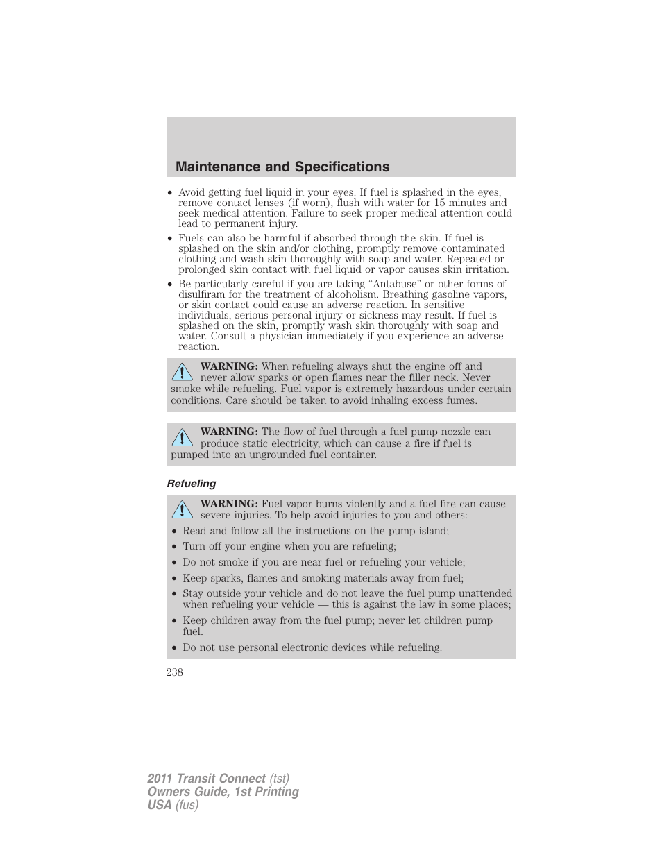 Refueling, Maintenance and specifications | FORD 2011 Transit Connect v.1 User Manual | Page 238 / 294