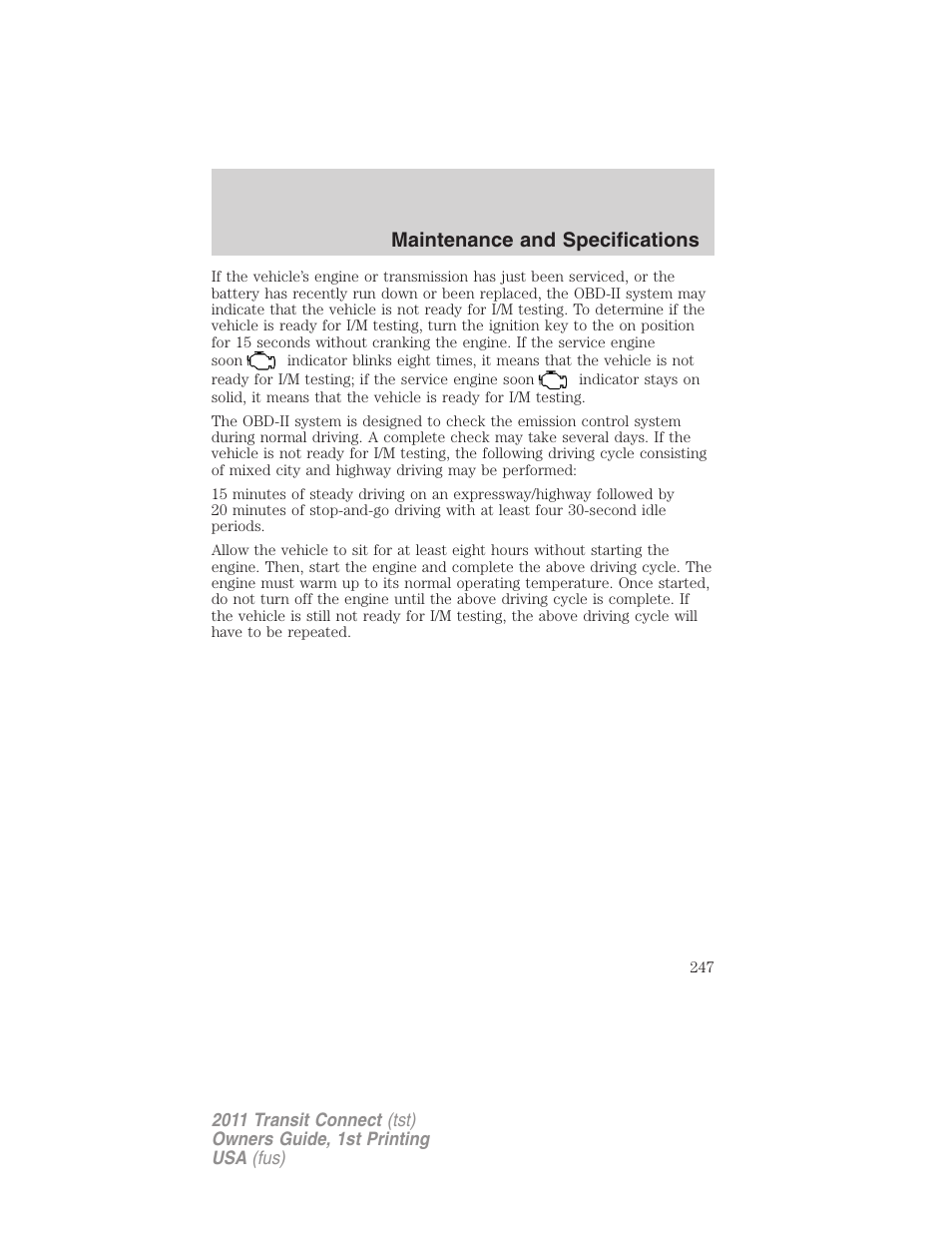 Maintenance and specifications | FORD 2011 Transit Connect v.1 User Manual | Page 247 / 294