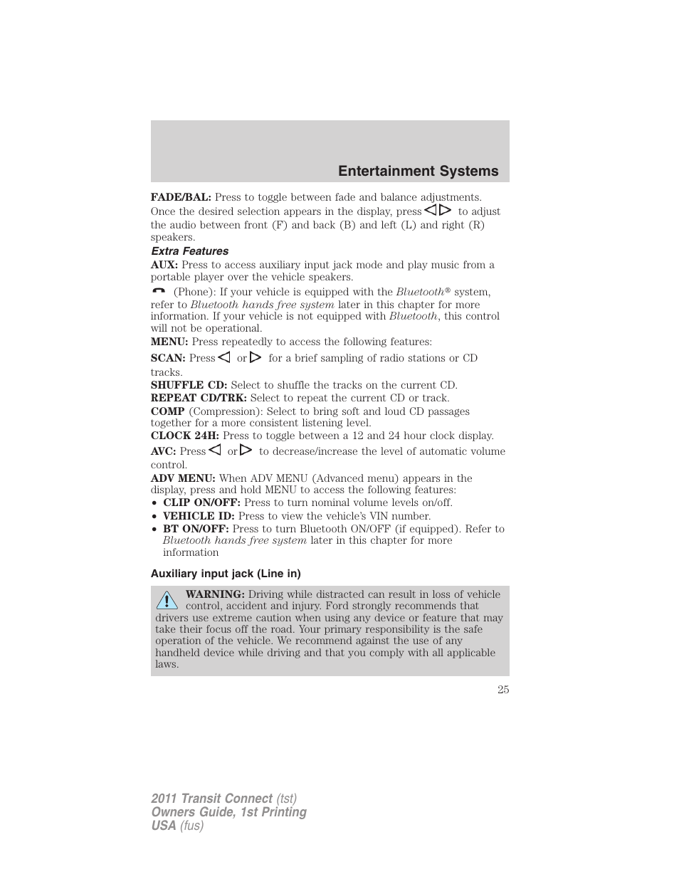 Extra features, Auxiliary input jack (line in), Entertainment systems | FORD 2011 Transit Connect v.1 User Manual | Page 25 / 294