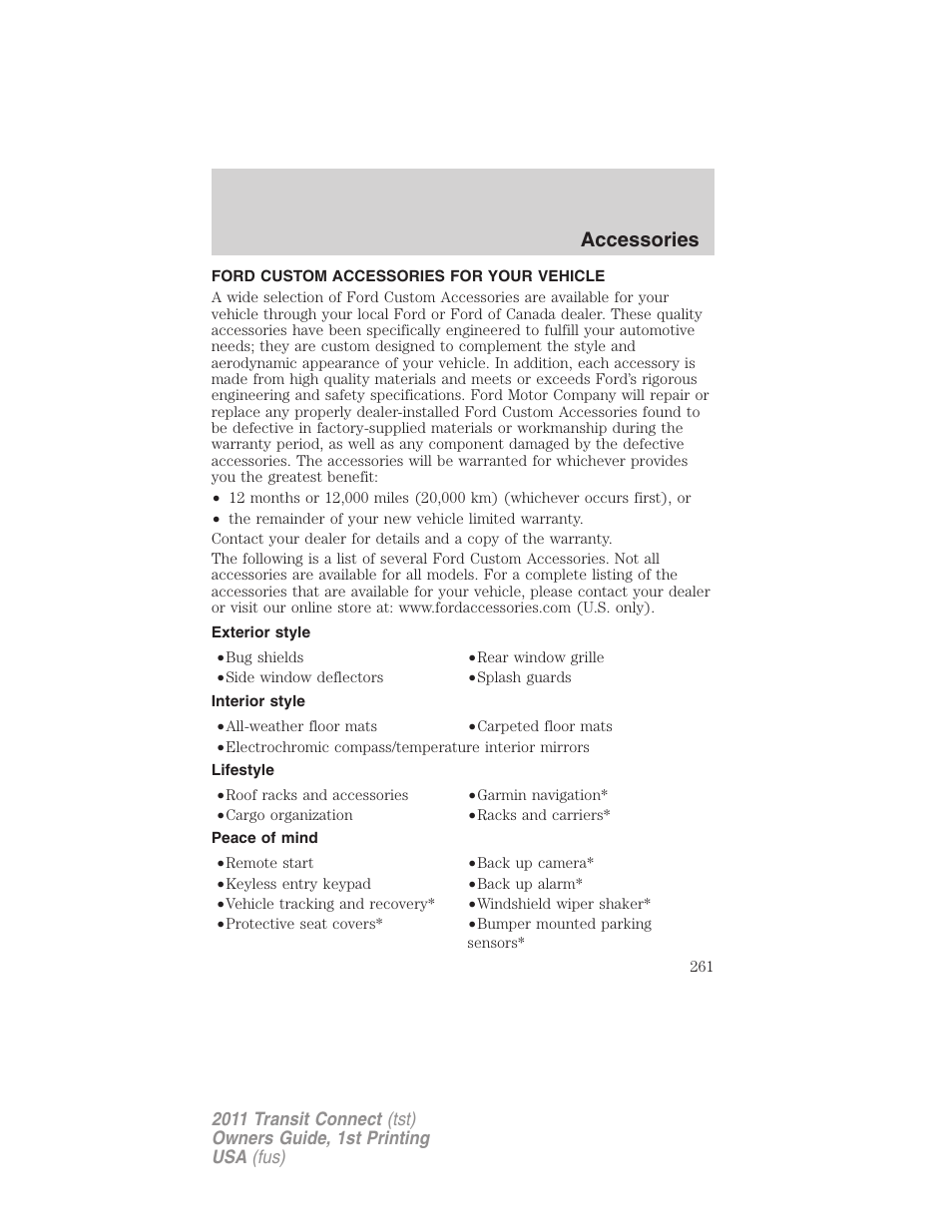 Accessories, Ford custom accessories for your vehicle, Exterior style | Interior style, Lifestyle, Peace of mind | FORD 2011 Transit Connect v.1 User Manual | Page 261 / 294
