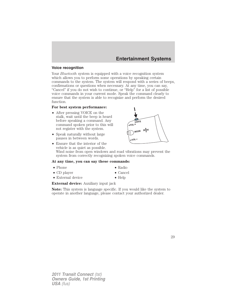 Voice recognition, Entertainment systems | FORD 2011 Transit Connect v.1 User Manual | Page 29 / 294