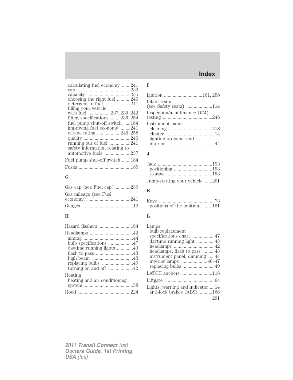 Index | FORD 2011 Transit Connect v.1 User Manual | Page 291 / 294