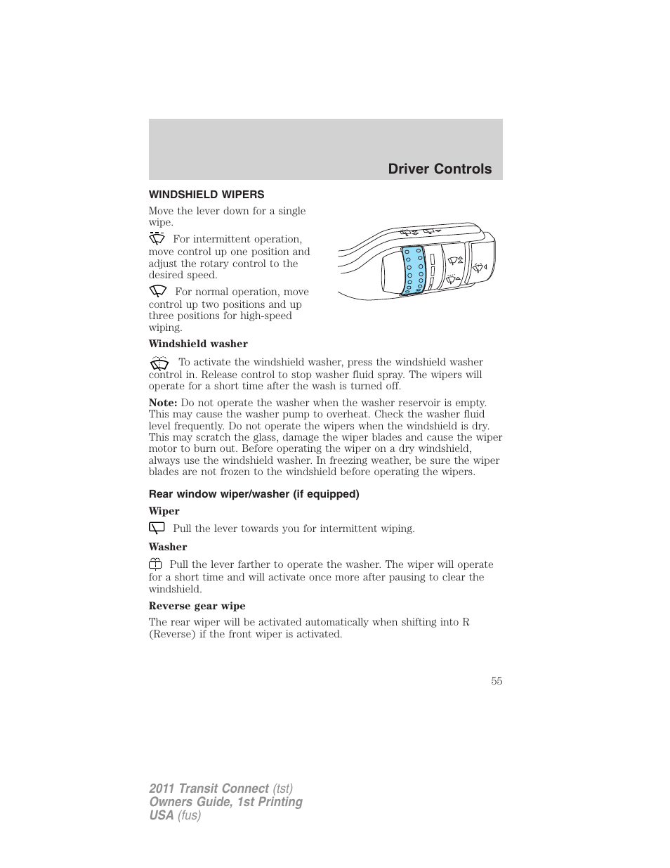Driver controls, Windshield wipers, Rear window wiper/washer (if equipped) | Windshield wiper/washer control | FORD 2011 Transit Connect v.1 User Manual | Page 55 / 294