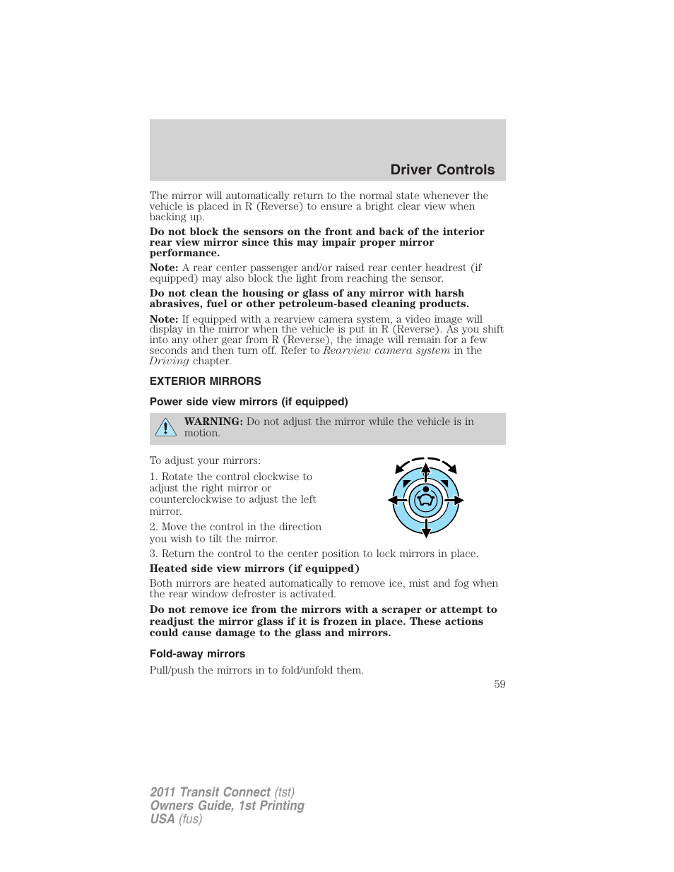 Exterior mirrors, Power side view mirrors (if equipped), Fold-away mirrors | Driver controls | FORD 2011 Transit Connect v.1 User Manual | Page 59 / 294