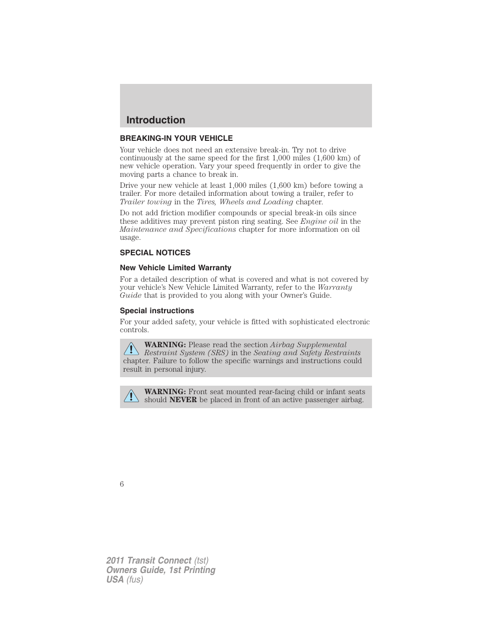 Breaking-in your vehicle, Special notices, New vehicle limited warranty | Special instructions, Introduction | FORD 2011 Transit Connect v.1 User Manual | Page 6 / 294