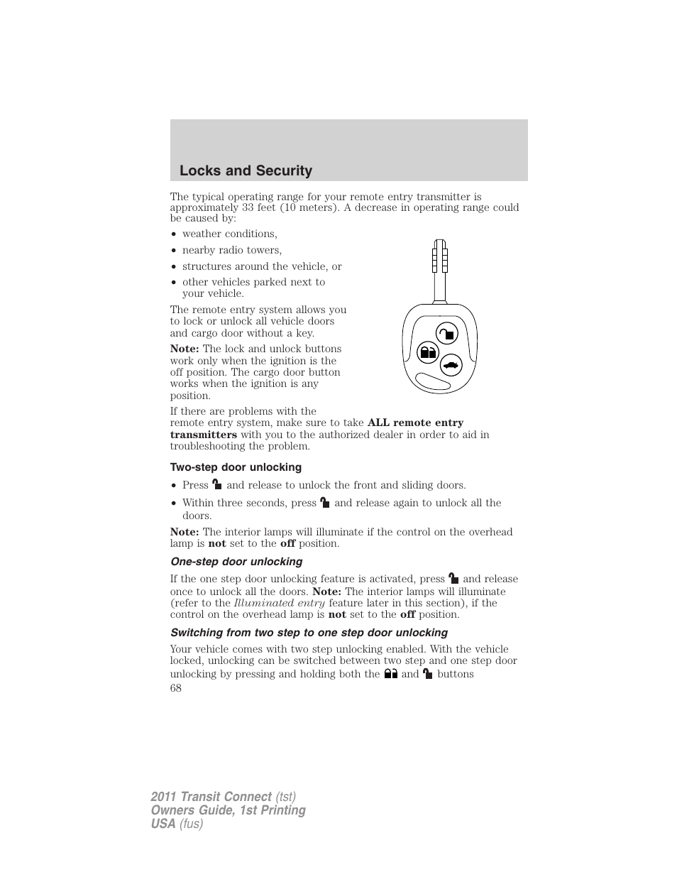 Two-step door unlocking, One-step door unlocking, Switching from two step to one step door unlocking | Locks and security | FORD 2011 Transit Connect v.1 User Manual | Page 68 / 294
