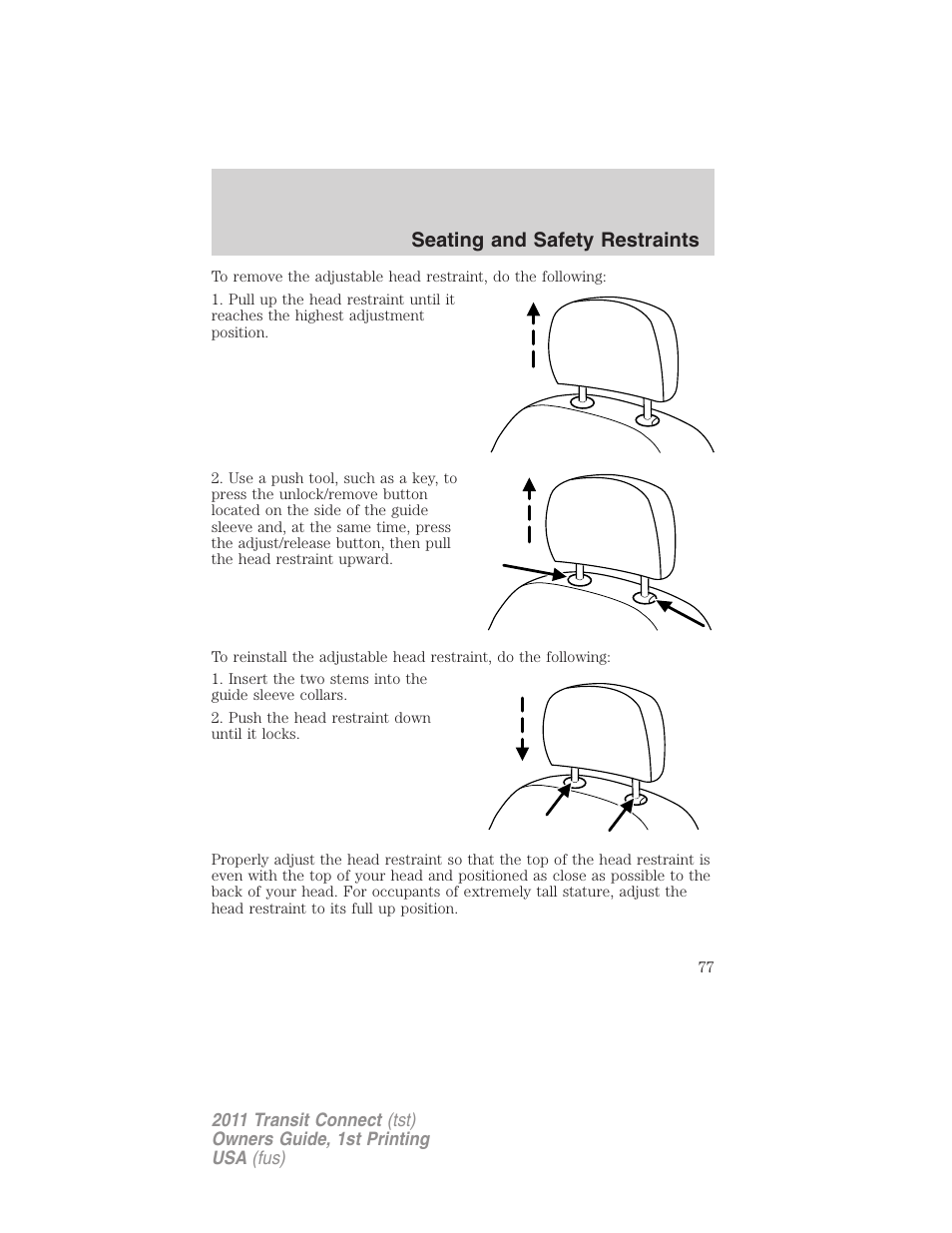 Seating and safety restraints | FORD 2011 Transit Connect v.1 User Manual | Page 77 / 294