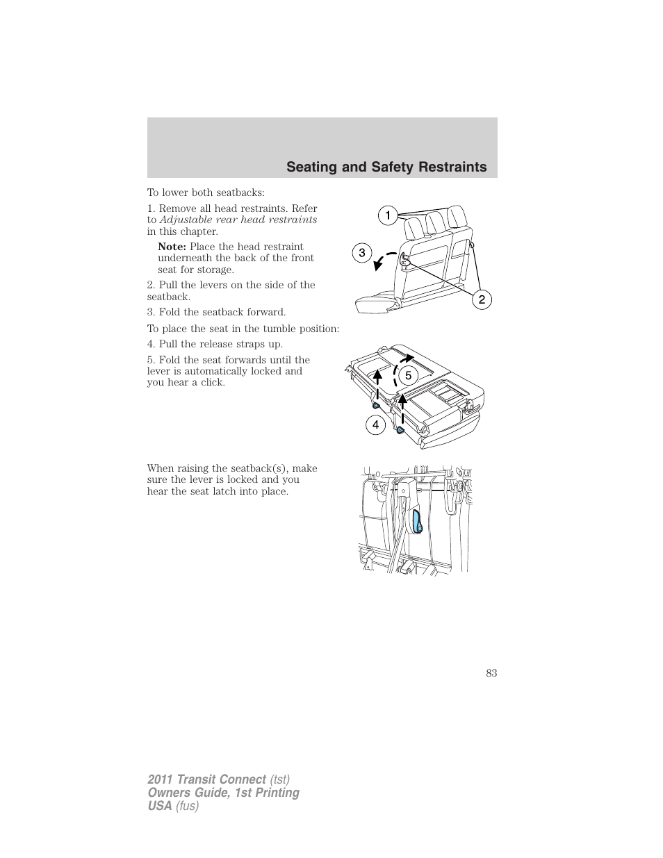 Seating and safety restraints | FORD 2011 Transit Connect v.1 User Manual | Page 83 / 294