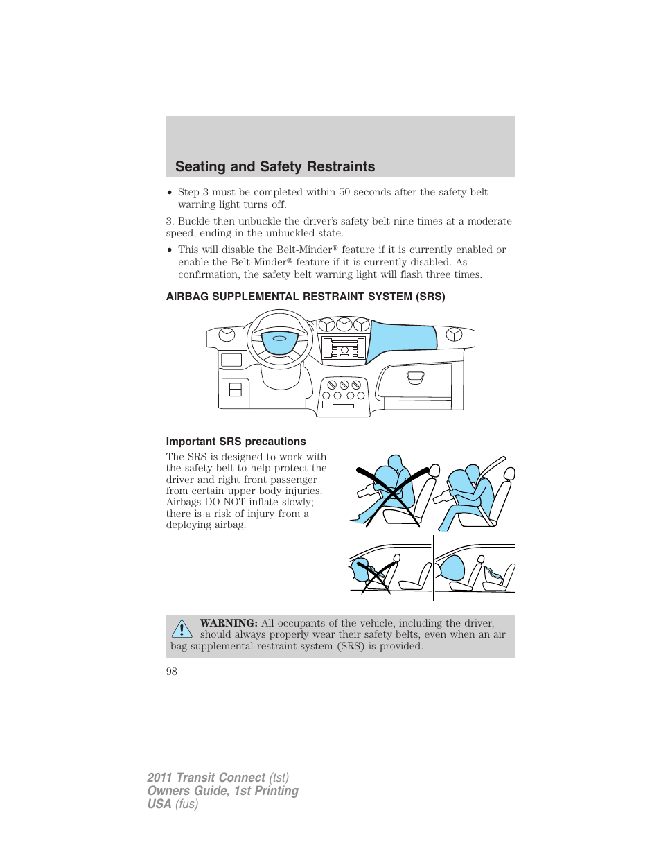 Airbag supplemental restraint system (srs), Important srs precautions, Airbags | Seating and safety restraints | FORD 2011 Transit Connect v.1 User Manual | Page 98 / 294