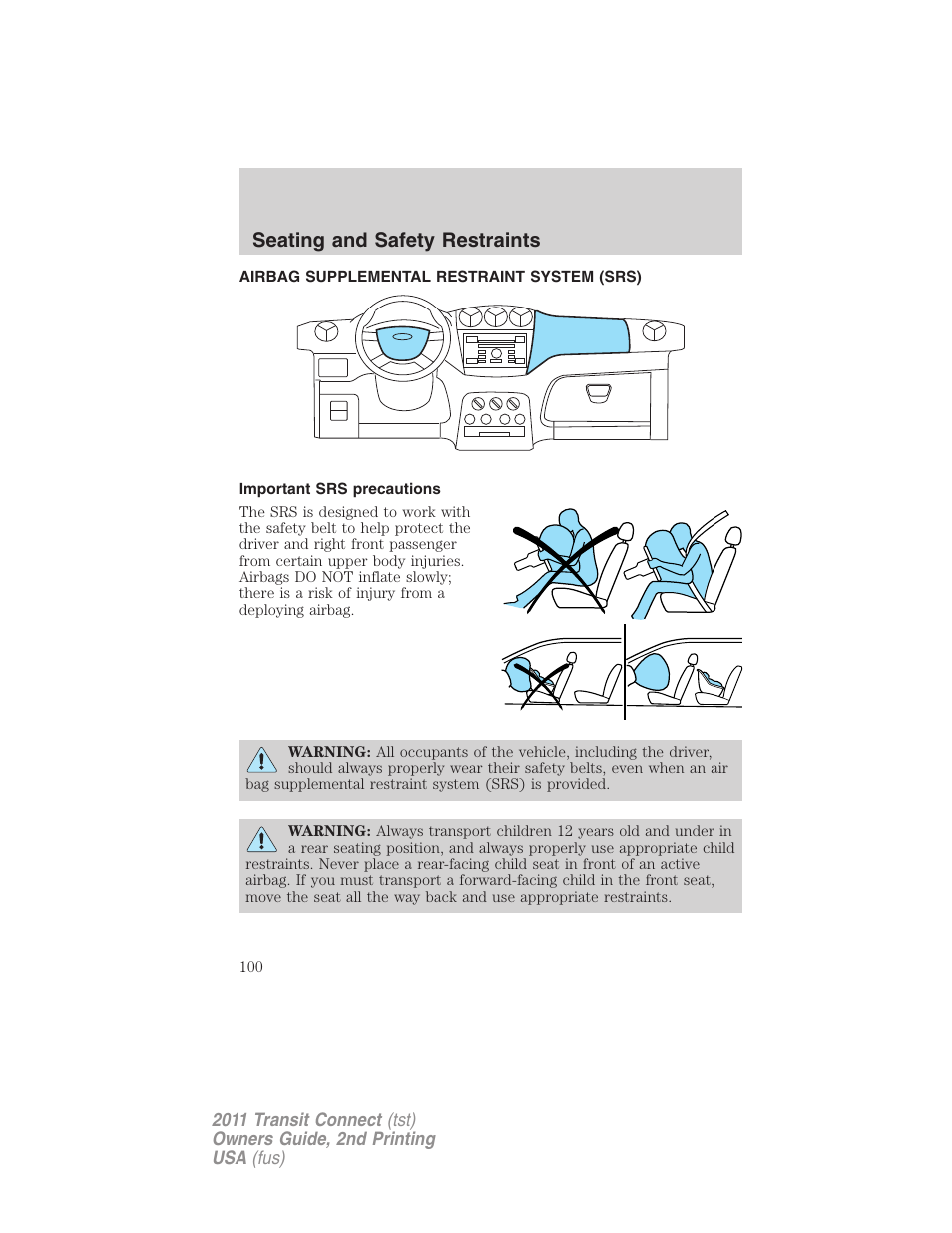 Airbag supplemental restraint system (srs), Important srs precautions, Airbags | Seating and safety restraints | FORD 2011 Transit Connect v.2 User Manual | Page 100 / 295