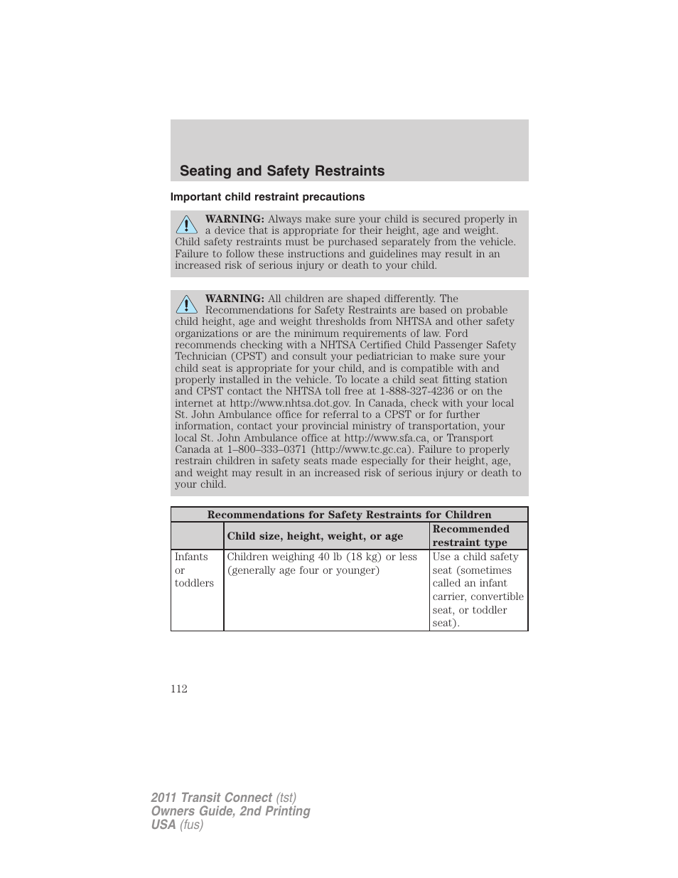 Important child restraint precautions, Seating and safety restraints | FORD 2011 Transit Connect v.2 User Manual | Page 112 / 295