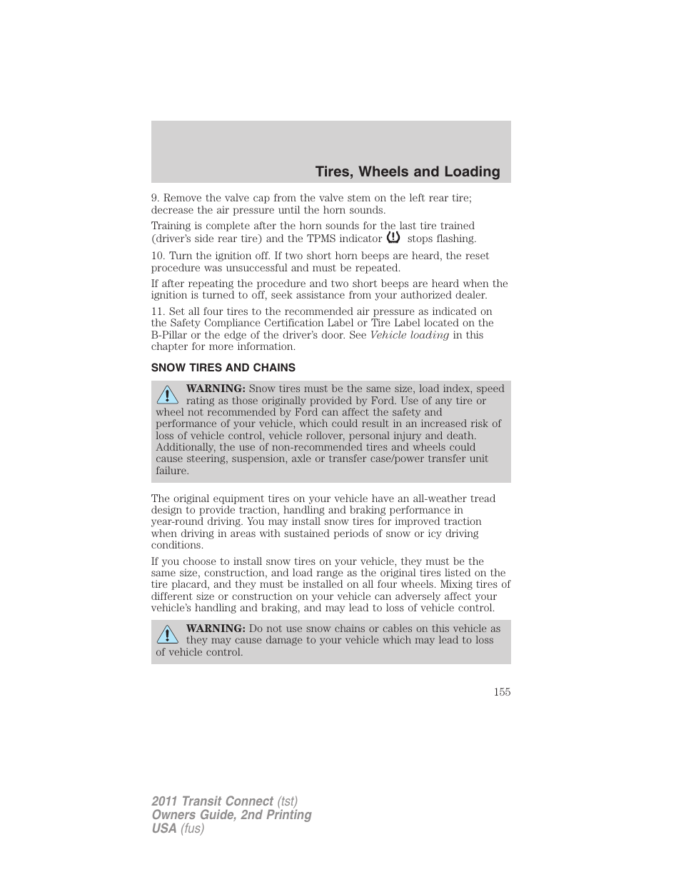 Snow tires and chains, Tires, wheels and loading | FORD 2011 Transit Connect v.2 User Manual | Page 155 / 295