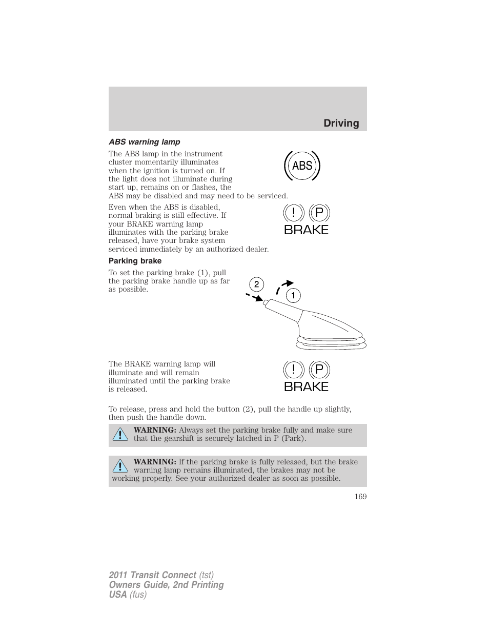 Abs warning lamp, Parking brake, Abs p ! brake p ! brake | FORD 2011 Transit Connect v.2 User Manual | Page 169 / 295