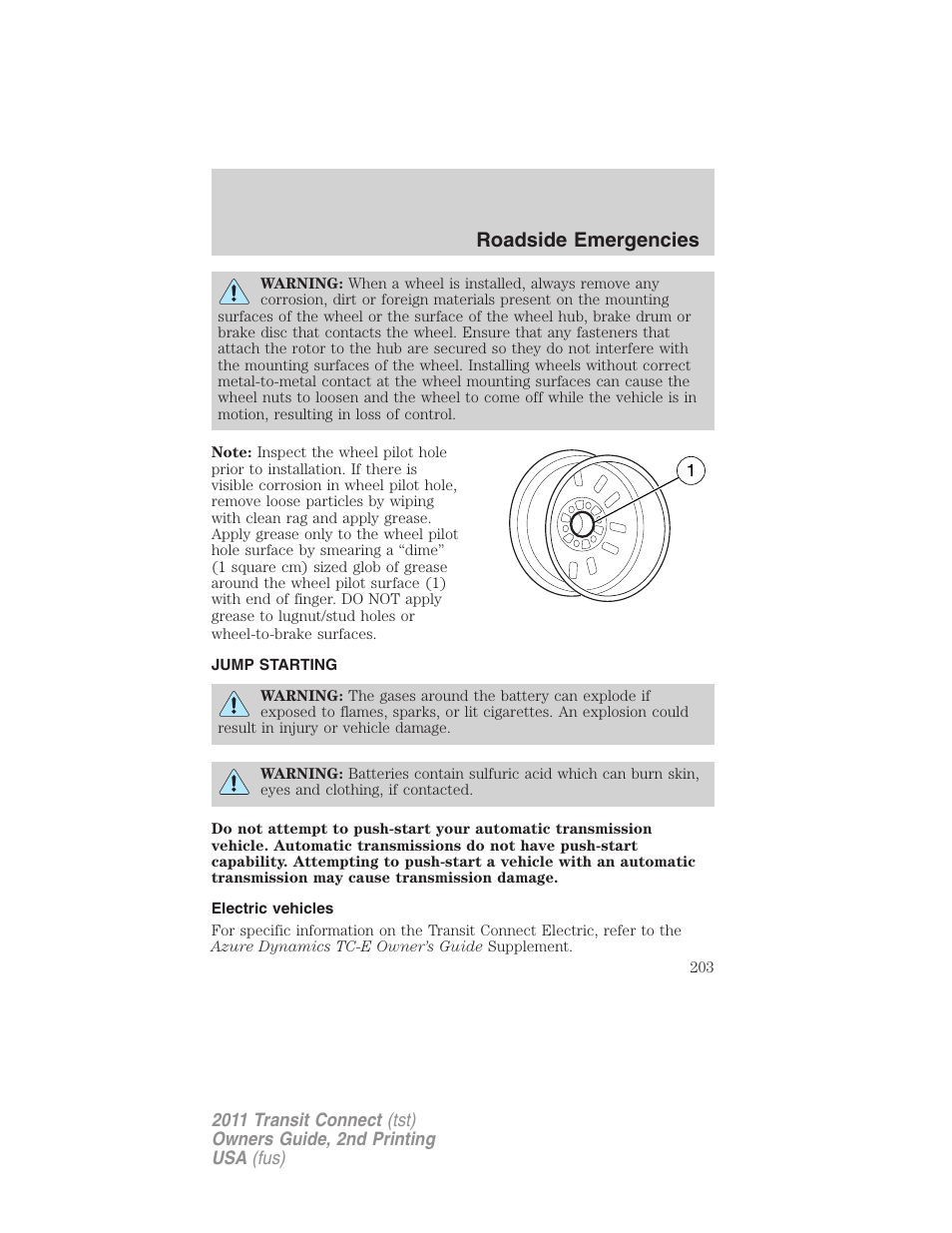 Jump starting, Electric vehicles, Roadside emergencies | FORD 2011 Transit Connect v.2 User Manual | Page 203 / 295
