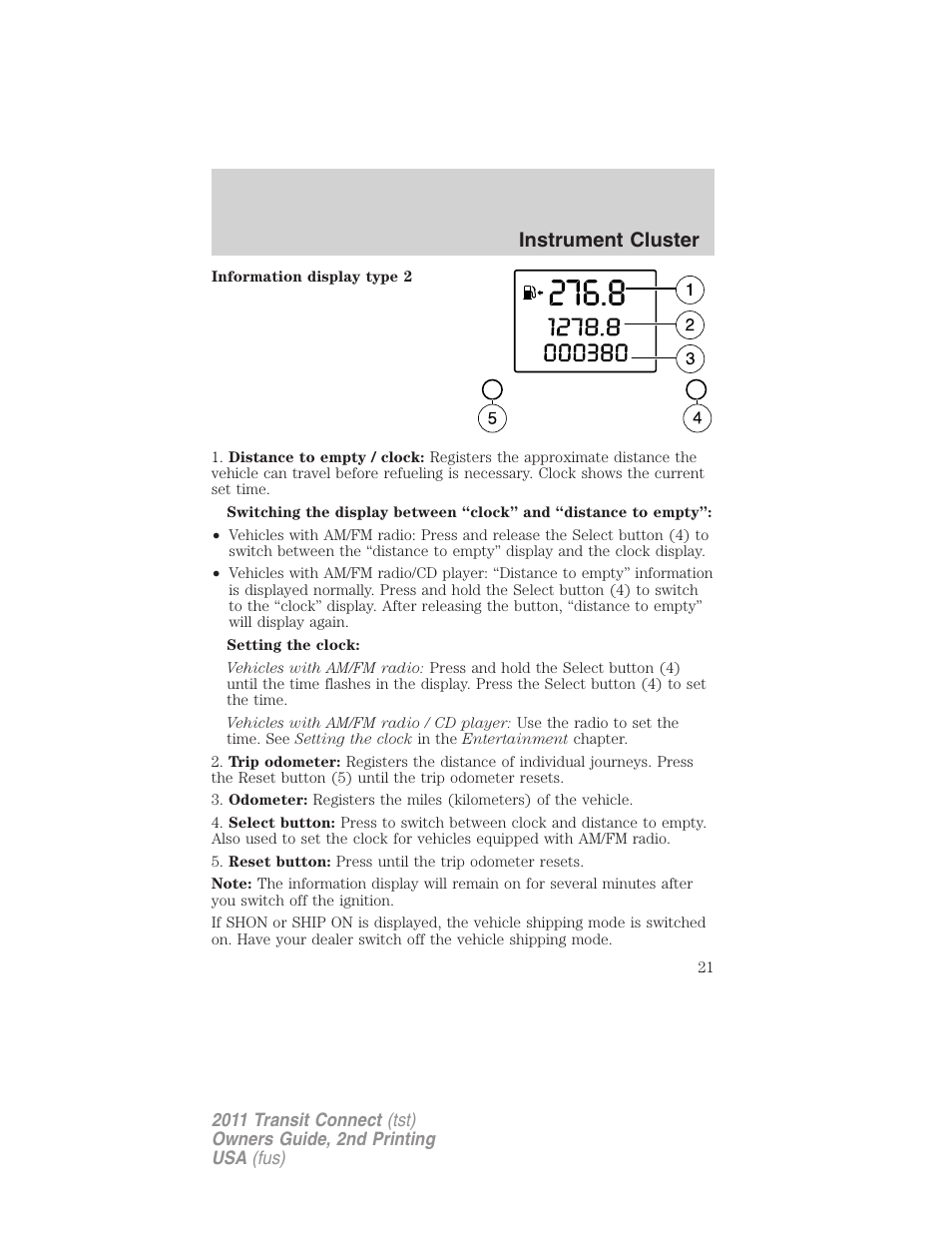 Instrument cluster | FORD 2011 Transit Connect v.2 User Manual | Page 21 / 295
