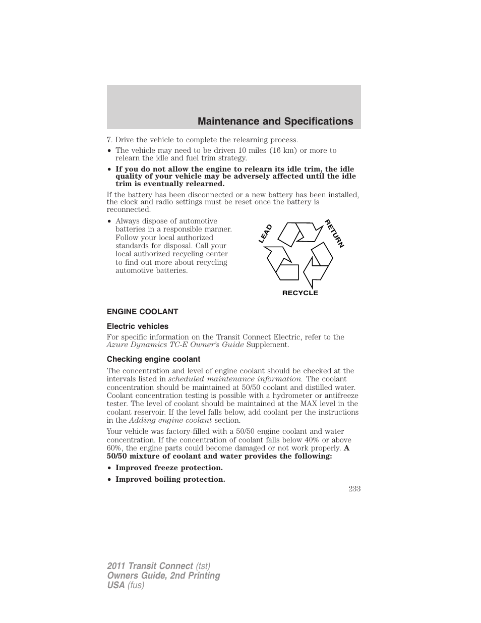 Engine coolant, Electric vehicles, Checking engine coolant | Maintenance and specifications | FORD 2011 Transit Connect v.2 User Manual | Page 233 / 295