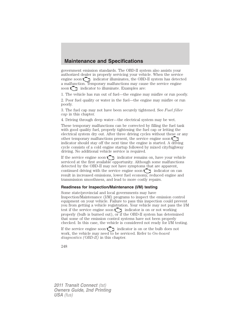 Readiness for inspection/maintenance (i/m) testing, Maintenance and specifications | FORD 2011 Transit Connect v.2 User Manual | Page 248 / 295