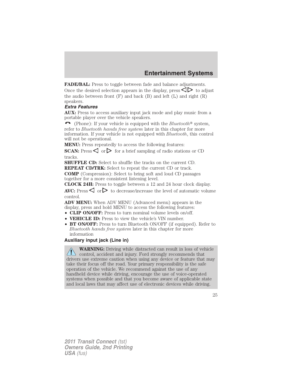 Extra features, Auxiliary input jack (line in), Entertainment systems | FORD 2011 Transit Connect v.2 User Manual | Page 25 / 295
