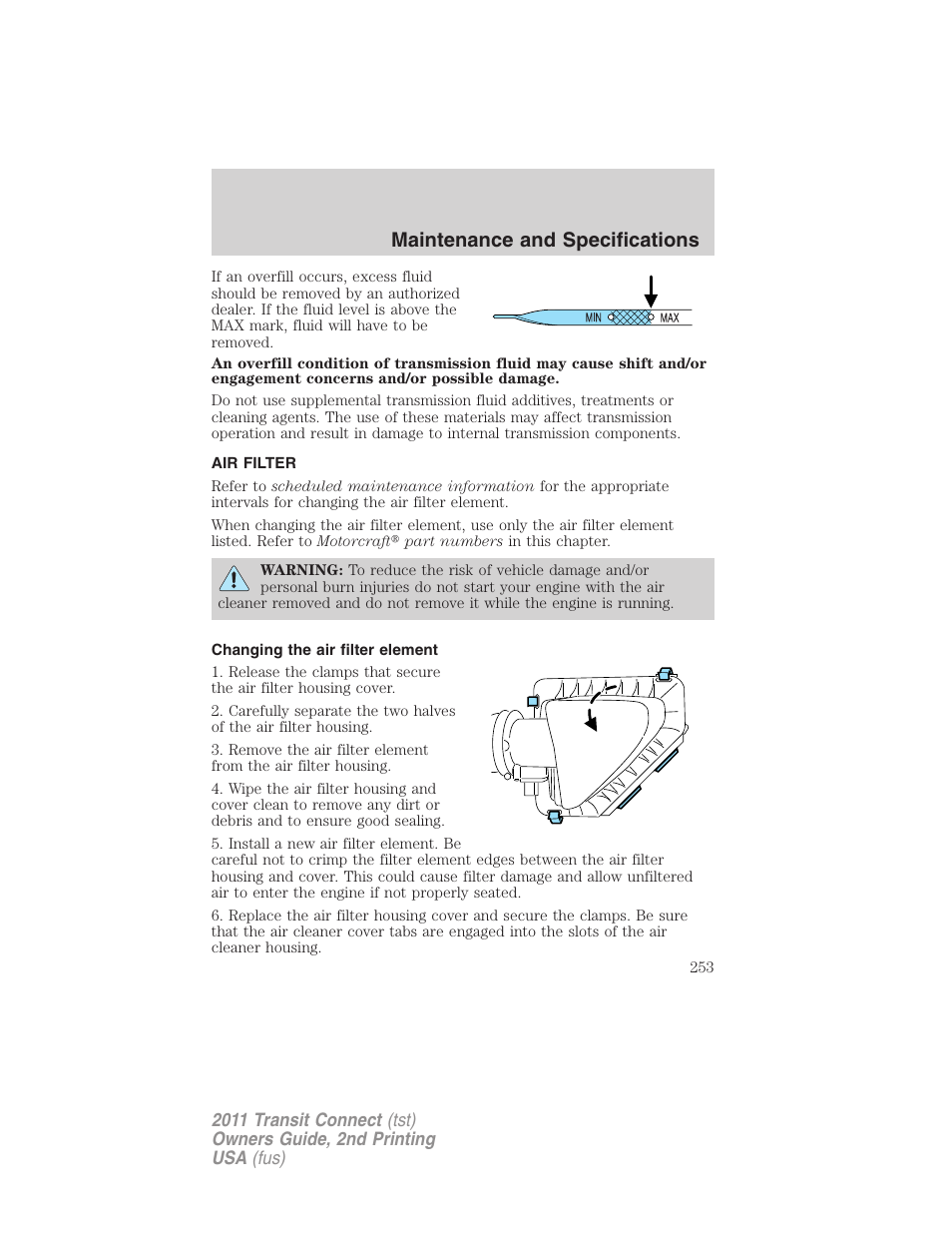 Air filter, Changing the air filter element, Air filter(s) | Maintenance and specifications | FORD 2011 Transit Connect v.2 User Manual | Page 253 / 295