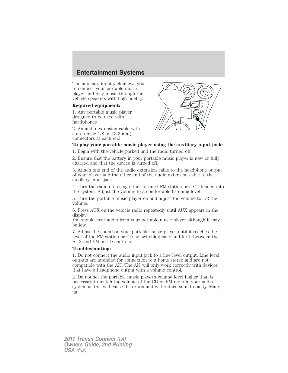 Entertainment systems | FORD 2011 Transit Connect v.2 User Manual | Page 26 / 295