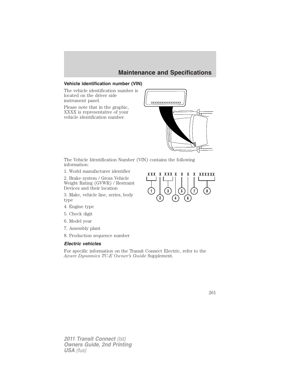 Vehicle identification number (vin), Electric vehicles, Maintenance and specifications | FORD 2011 Transit Connect v.2 User Manual | Page 261 / 295