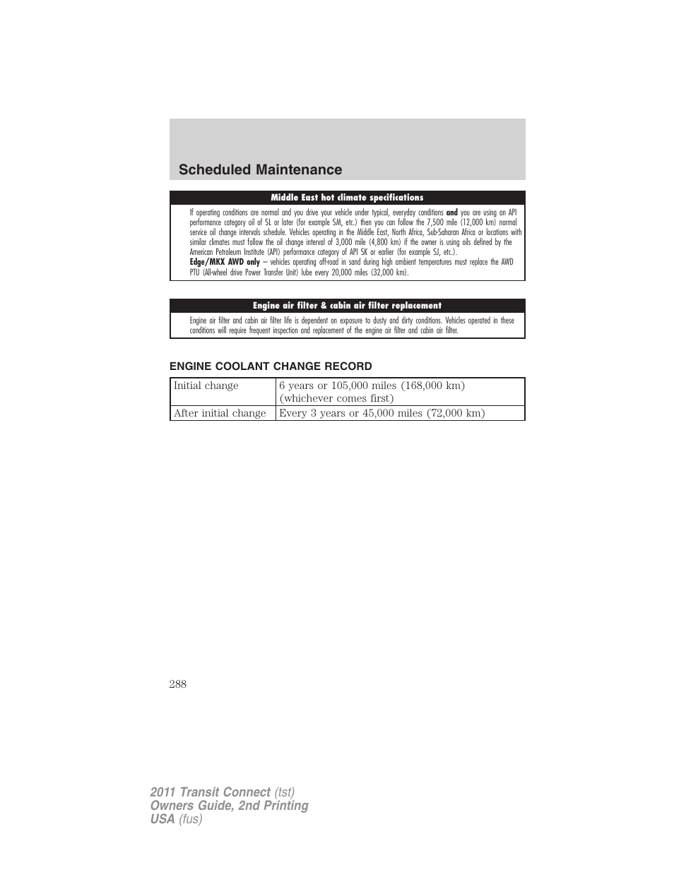 Engine coolant change record, Scheduled maintenance | FORD 2011 Transit Connect v.2 User Manual | Page 288 / 295